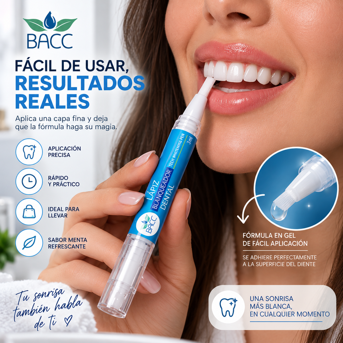 Lapiz blanqueador dental BACC - facil de usar, aplicando el lapiz